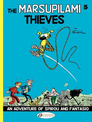 cover image of Spirou & Fantasio--Volume 4--The Marsupilami Thieves